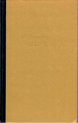 Item #31308 Dr Panofsky & Mr Tarkington; An Exchange of Letters, 1938-1946. Richard M. Ludwig, ed