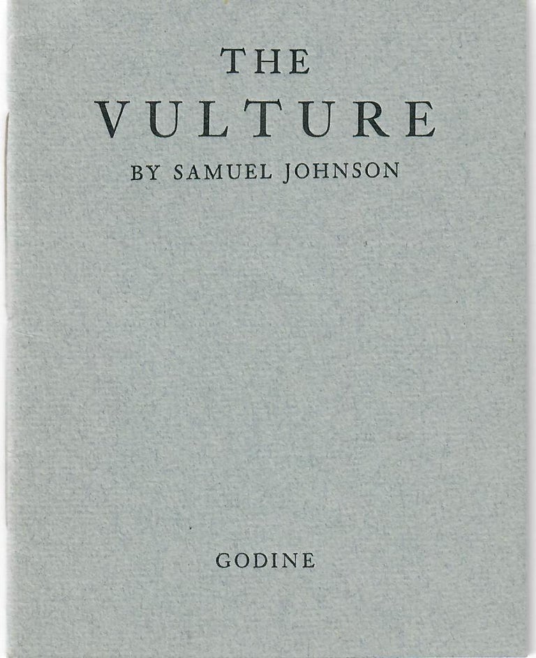 Item #31348 The Vulture. Samuel Johnson.