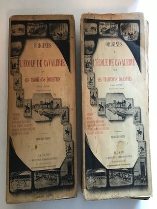 Item #31402 Origines de l'ecole de cavalerie; Ses traditions equestres. L. Picard