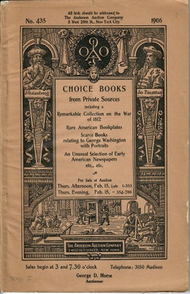 Item #31459 Choice Books from Private Sources (Sale No. 435); Including a Remarkable Collection...