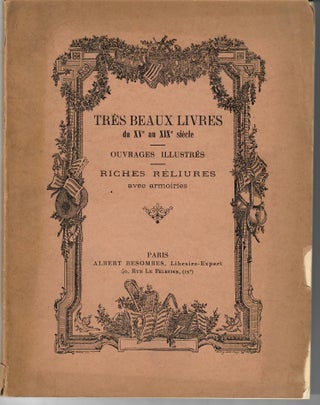 Item #31502 Tres Beaux Livres du XVe au XIXe siecle; Ouvrages illustres. Riches Reliures avec...