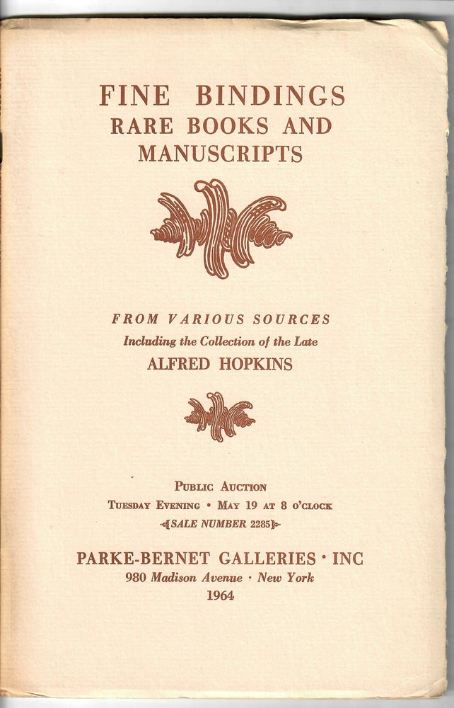 Item #31503 Sale 2285: Important Bindings [etc.] from Various Sources including the Collection of the Late Alfred Hopkins. Parke-Bernet Galleries.