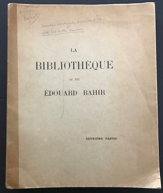 Item #31507 La Bibliotheque de feu Edouard Rahir, ancien libraire; Deuxieme Partie. Francisque Lefrancois.