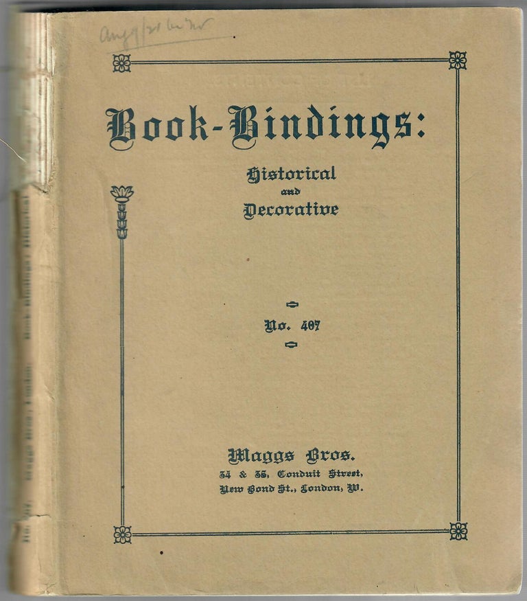 Item #31510 Catalogue 407: Book Bindings, Historical & Decorative. Maggs Bros.