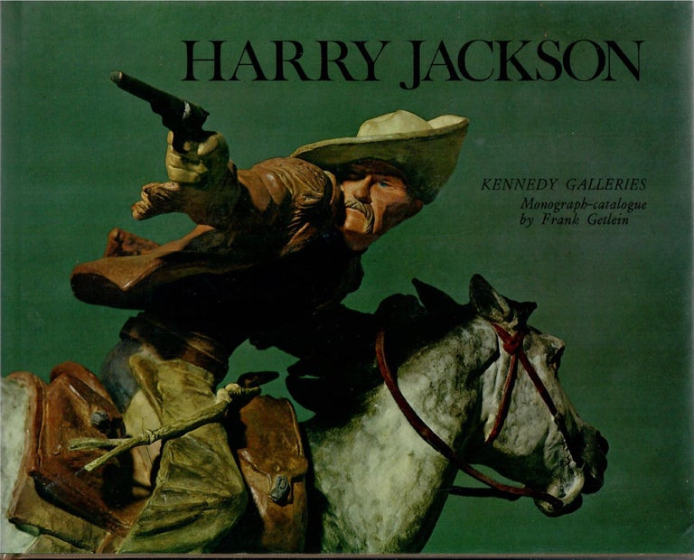 Item #31530 Harry Jackson; Monograph--Catalogue. Frank Getlein.