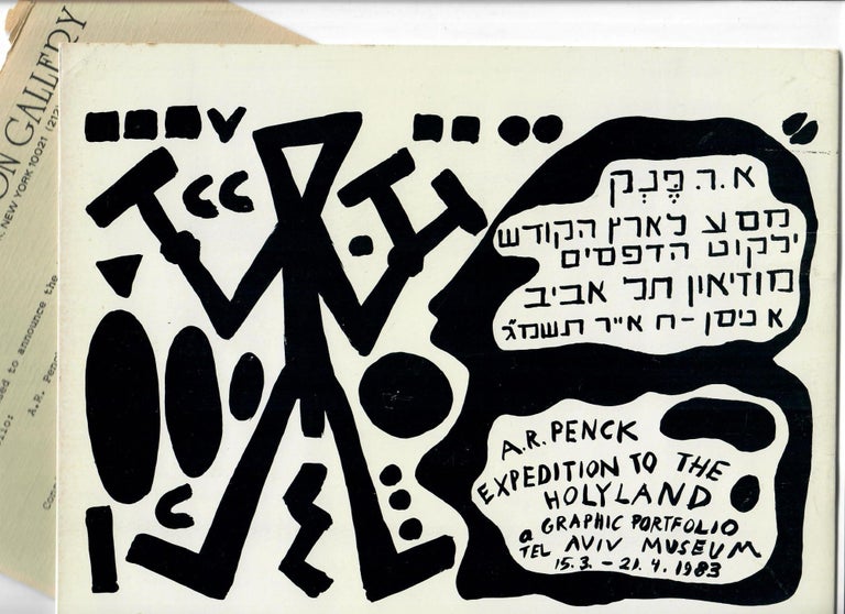 Item #31549 Expedition to the Holy Land: A Graphic Portfolio by A.R. Penck. Yoel Kremin, ed., A R. Penck.