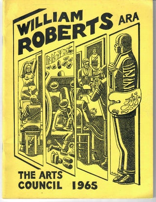 Item #31552 William Roberts ARA; Retrospective Exhibition. Ronald Alley