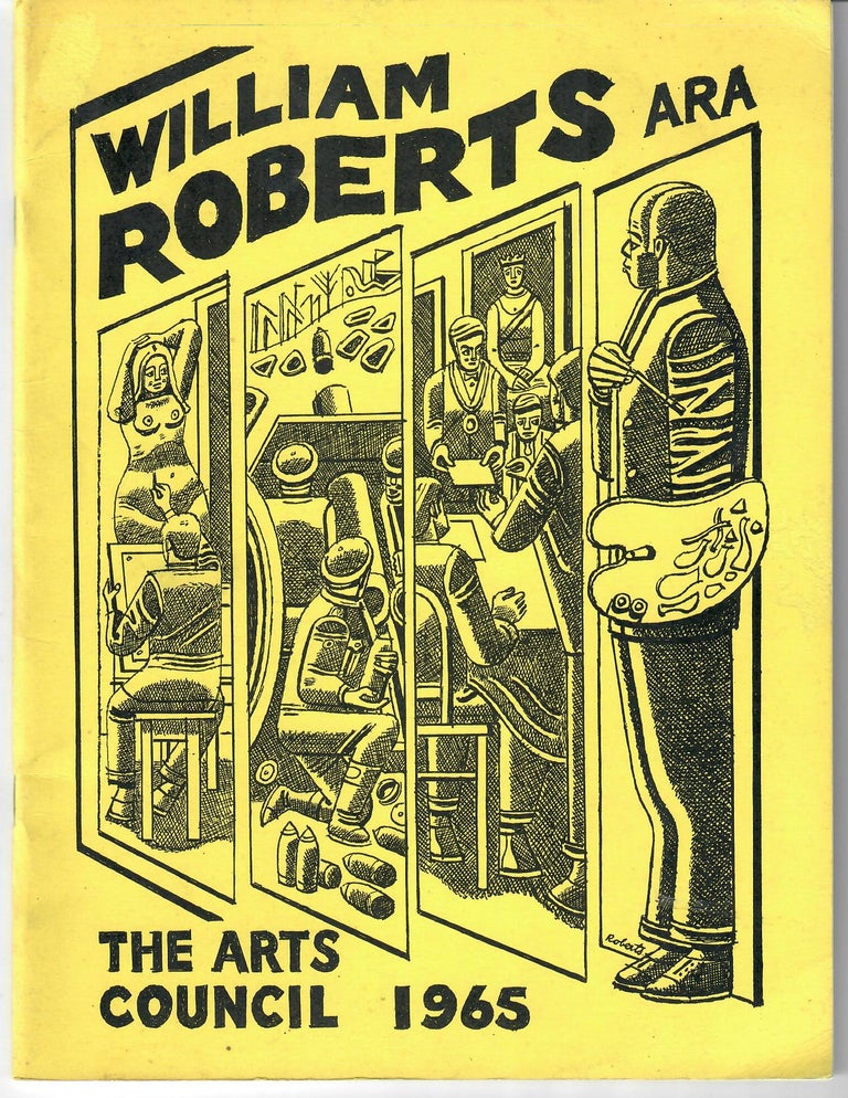 Item #31552 William Roberts ARA; Retrospective Exhibition. Ronald Alley.