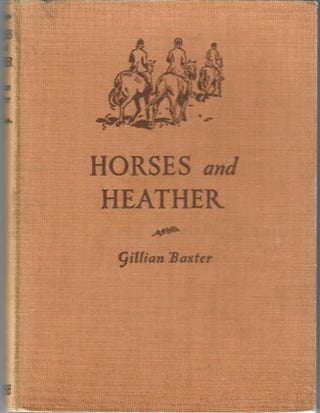 Item #31556 Horses and Heather. Gillian Baxter