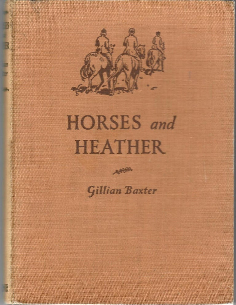Item #31556 Horses and Heather. Gillian Baxter.
