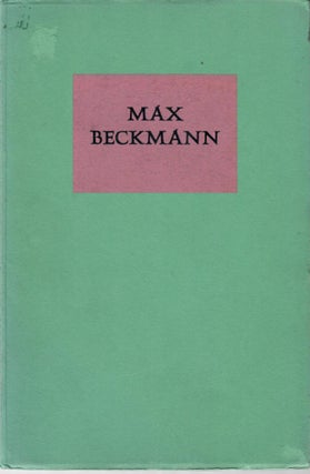 Item #31566 Max Beckmann; (Artlover Library, vol. 5). J. B Neumann