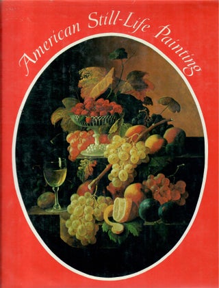American Still-Life Painting. William H. Gerdts, and Russell.