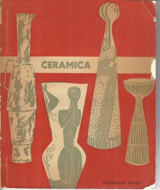 Item #31583 Ceramica. Gio Ponti, curator, preface. Zetti e. Spreafico