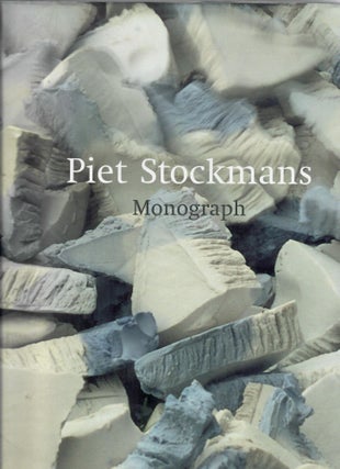 Item #31588 Piet Stockmans; Monograph. Hilde Bouchez, Garth Clark, Ludo Raskin