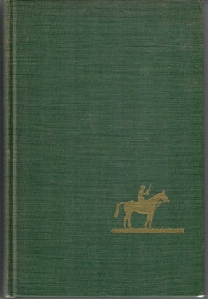 Item #31643 History of the Maryland Hunt Cup 1894-1954. John E. Rossell, Jr