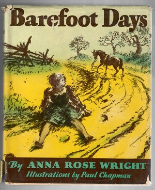 Item #31675 Barefoot Days. Anna Rose Wright