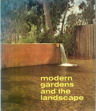 Item #31717 Modern Gardens and the Landscape. Elizabeth B. Kassler
