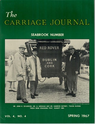 Item #31736 The Carriage Journal: Spring 1967; Seabrook Number. Paul H. Downing, ed