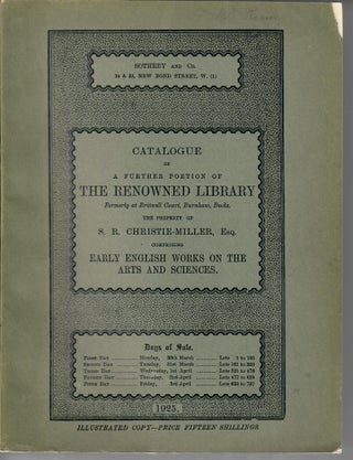 Item #31772 Catalogue of a Further Portion of the Renowned Library . . .; The Property of S.R....
