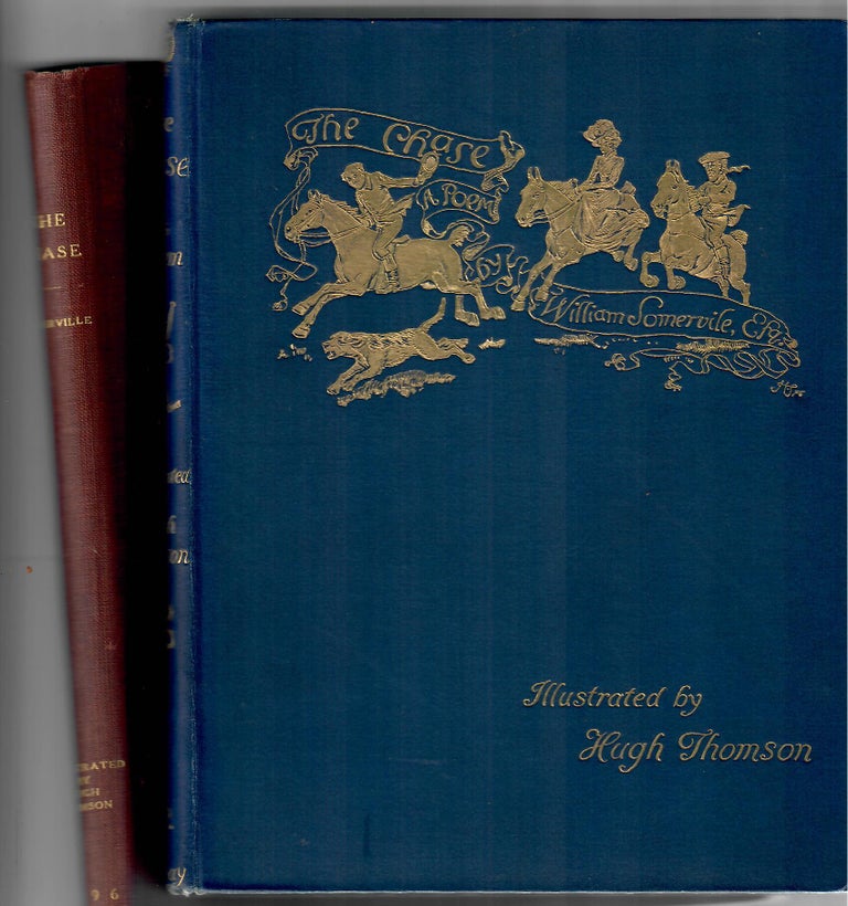 Item #31780 The Chase; Reprinted from the Original Edition of 1735, with a Memoir of the Author. William Somervile.