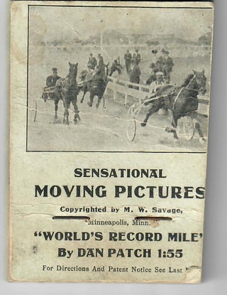 Item #31877 Sensational Moving Pictures; "World's Record Mile" by Dan Patch 1:55. No named creator