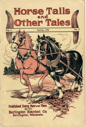 Item #31898 Horse Tails and Other Tales. Burlington Blanket Co