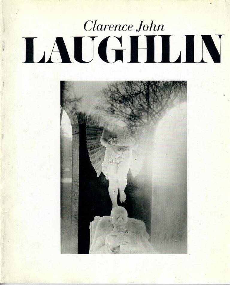 Item #31907 Clarence John Laughlin; The Personal Eye. Jonathan Williams, introd.