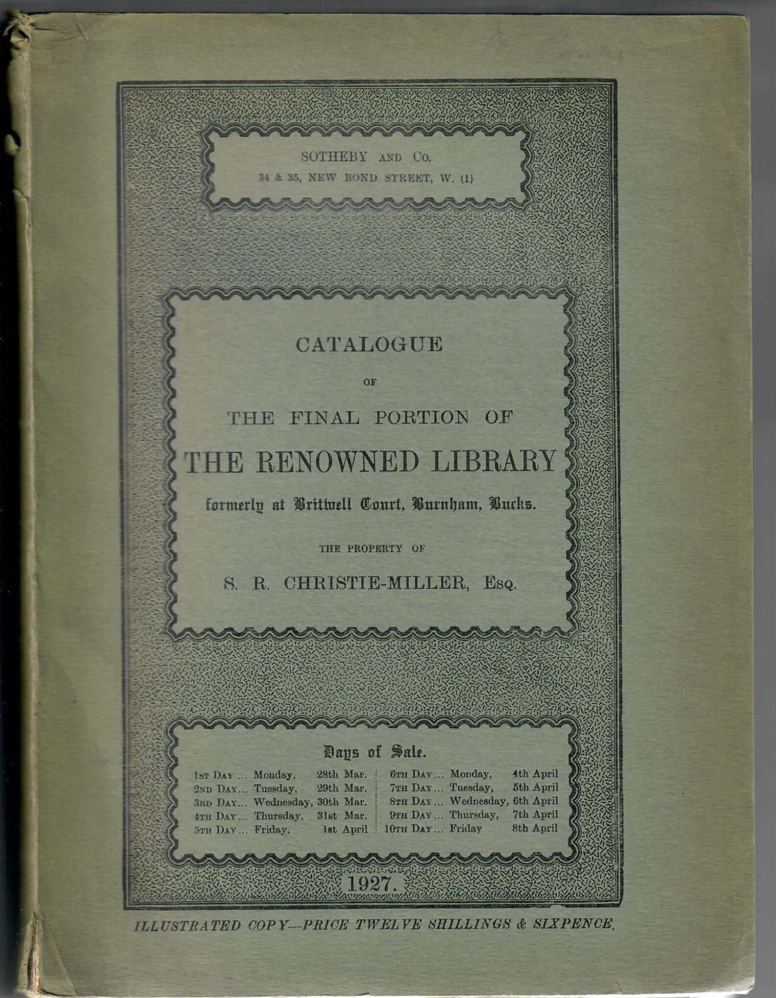 Britwell Library Catalogue of the Final Portion of the Renowned Library formerly at ...