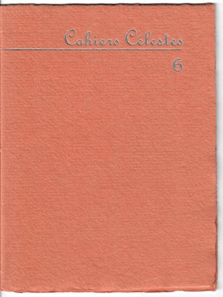 Item #32172 Catalogue 6: Cahiers celestes [1 of 33]. Librairie Oh 7e Ciel
