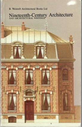 Item #32220 Catalogue 53: Nineteenth-Century Architecture and Architectural Writings. B. Weinreb...