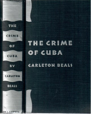 Item #32556 The Crime of Cuba. Carleton Beals, Walker Evans