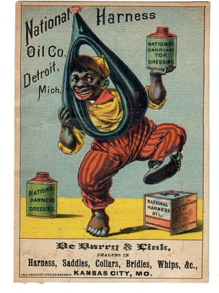 Item #32561 Untitled Racist Trade Card. National Harness Oil Co