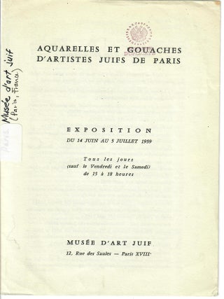 Item #32600 Aquarelles et Gouaches d'Artistes Juifs de Paris. Chil Aronson