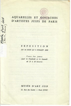 Item #32600 Aquarelles et Gouaches d'Artistes Juifs de Paris. Chil Aronson