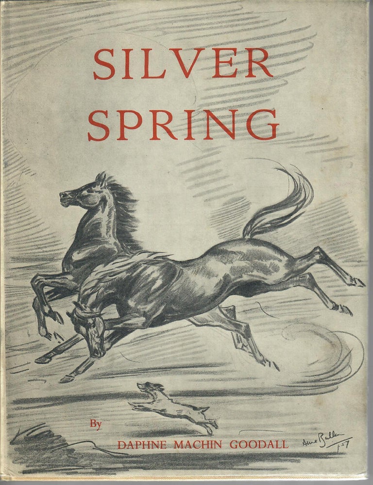 Item #32625 Silver Spring and Other Stories. Daphne Machin Goodall.