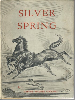 Item #32625 Silver Spring and Other Stories. Daphne Machin Goodall