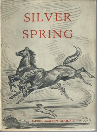 Item #32625 Silver Spring and Other Stories. Daphne Machin Goodall