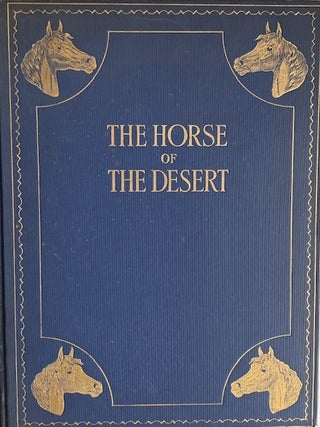 Item #32861 The Horse of the Desert. William Robinson Brown