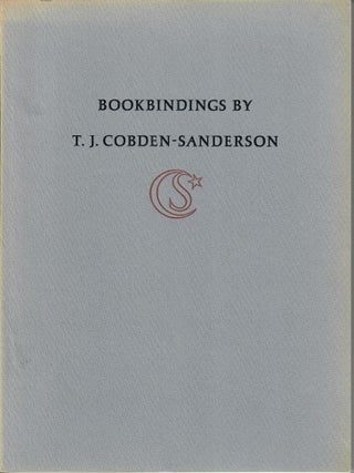 Item #32870 Bookbindings by T.J. Cobden-Sanderson. Frederick B. Adams, Jr