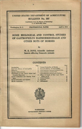 Item #32979 Some Biological and Control Studies of Gastrophilus Haemorrhoidalis and Other Bots of...