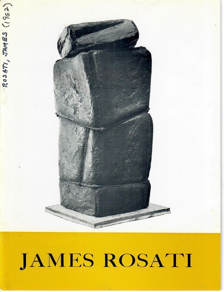 Item #32994 James Rosati: Recent Sculpture. Dore Ashton.