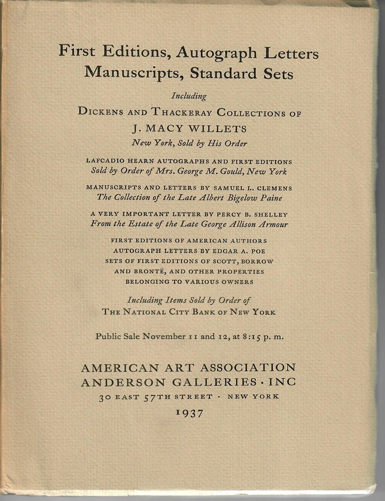 Item #33047 Catalogue 4346: First Editions, Autograph Letters, Manuscripts, Standard Sets; Including Dickens and Thackeray Collections of J. Macy Willets [etc.]. American Art Association / Anderson Galleries.