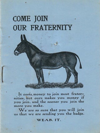 Item #33062 Come Join the Fraternity. No stated author