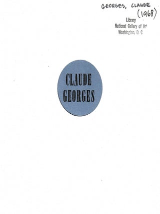 Item #33076 Claude Georges; Peintures. Genevieve Bonnefoi
