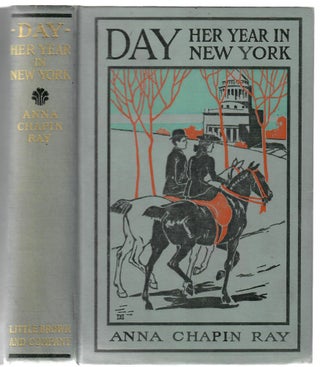 Item #33131 Day: Her Year in New York. Anna Chapin Ray