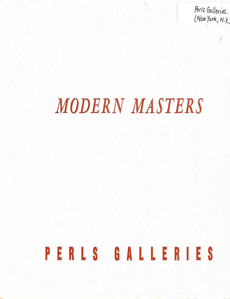 Item #33137 Major Recent Acquisitions [cover reads: Modern Masters]. Perls Galleries.