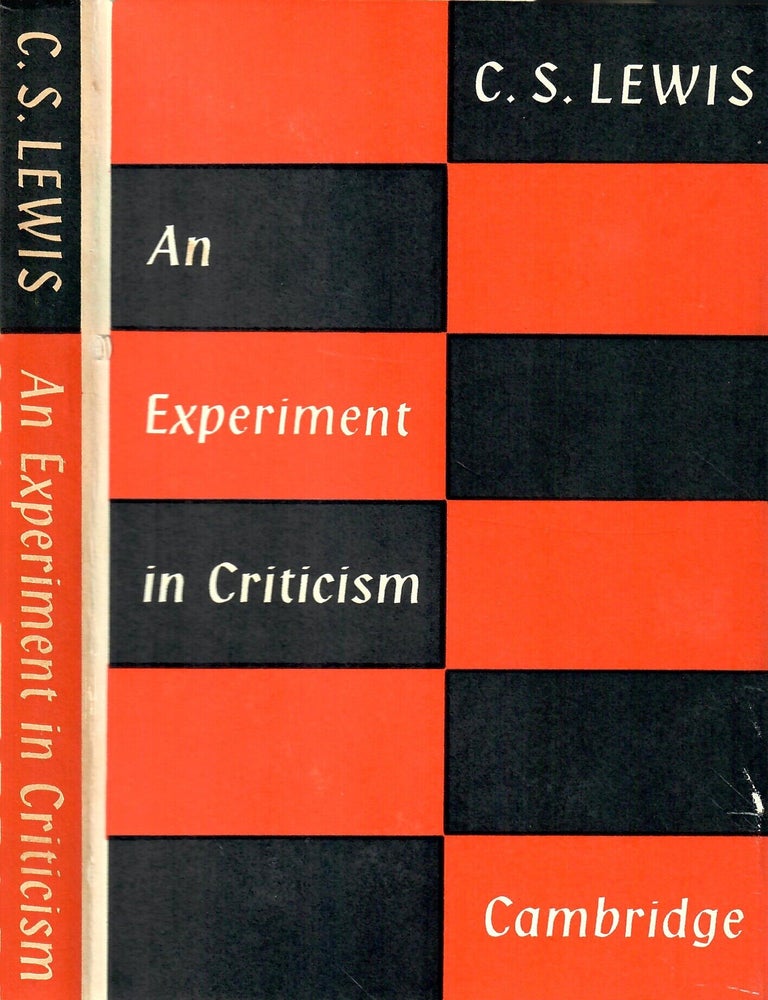 Item #33140 An Experiment in Criticism. C. S Lewis.