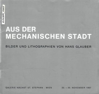 Item #33162 Aus der Mechanischen Stadt; Bilder und Lithographien von Hans Glauber. Theodor...