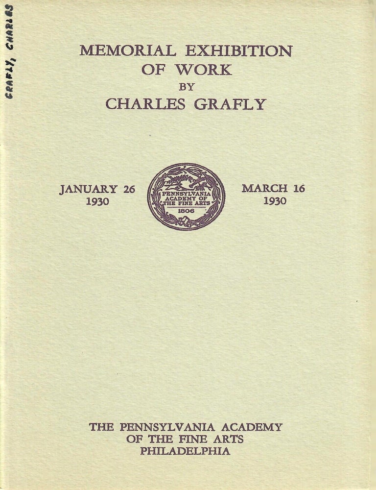 Item #33166 Memorial Exhibition of Work by Charles Grafly. No stated author.
