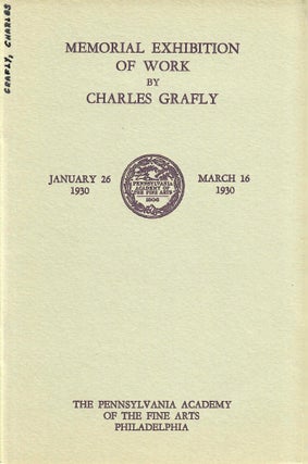 Item #33166 Memorial Exhibition of Work by Charles Grafly. No stated author